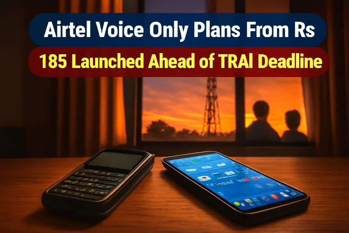 Feature phone and smartphone on a table representing Airtel's new voice-only prepaid plans