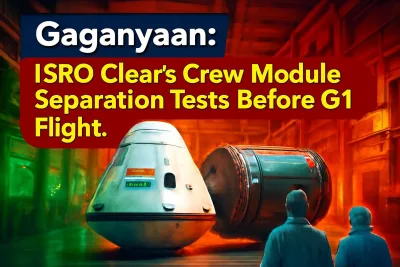 Gaganyaan crew module and service module separation test by ISRO - ViralDose