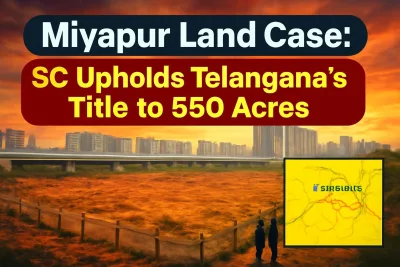 Open government land in Miyapur, Hyderabad, after Supreme Court verdict